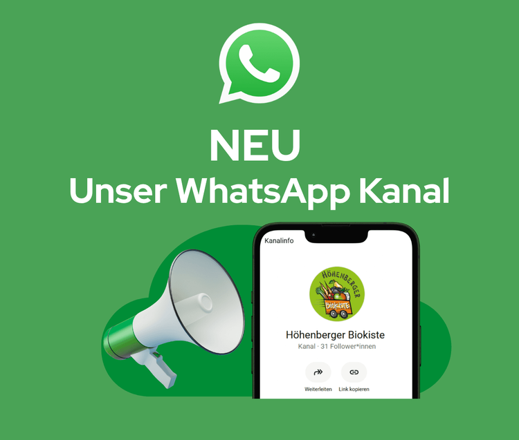 WhatsApp-Logo mit Ankündigung für neuen Höhenberger Biokiste WhatsApp Kanal auf grünem Hintergrund